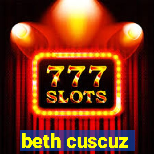 beth cuscuz